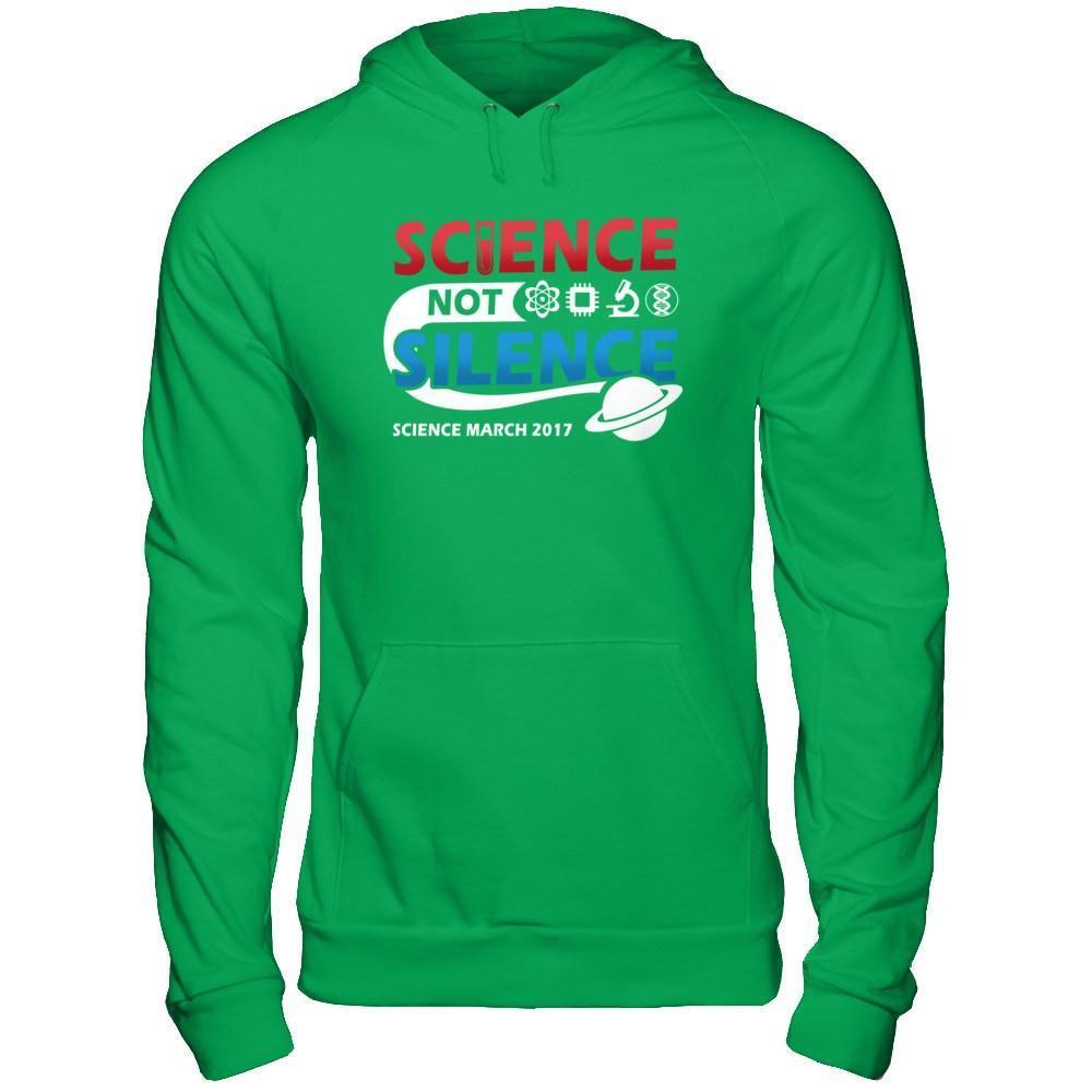 Science Not Silence March Science Earth Day 2017-T-Shirt & Hoodie-Pullover Hoodie-Irish Green