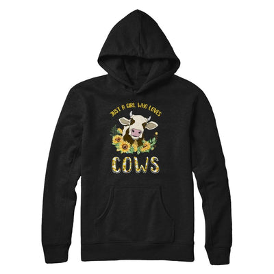 Just A Girl Who Loves Cows And Sunflowers-T-Shirt & Hoodie-Pullover Hoodie-Black