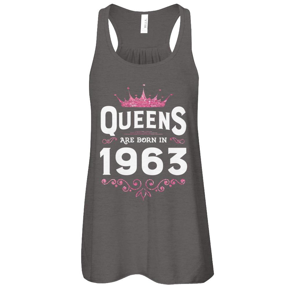 Queens Are Born In 1963 Birthday Gift-T-Shirt & Tank Top-