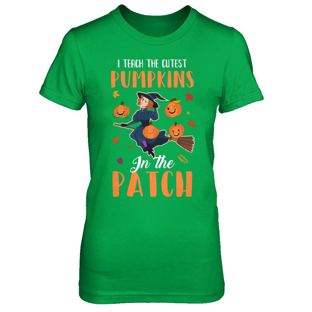 I Teach The Cutest Pumpkins In The Patch Witch Halloween-T-Shirt & Hoodie-Women's T-Shirt-Irish Green