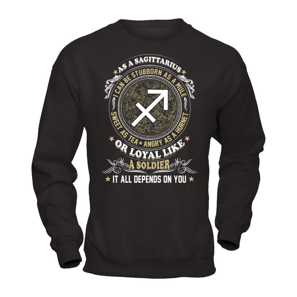 As A Sagittarius I Can Be Stubborn As A Mule-T-Shirt & Hoodie-Crewneck Sweatshirt-Black
