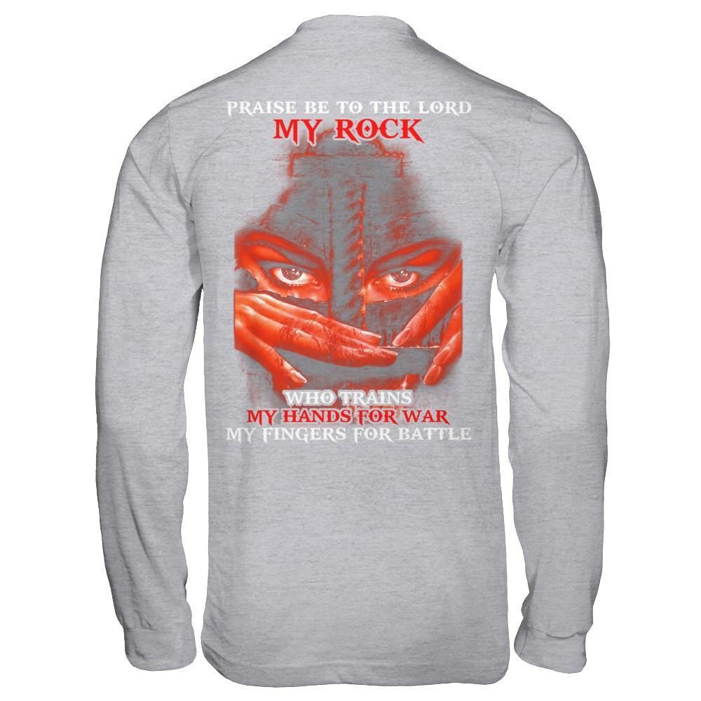 Praise Be To The Lord My Rock Who Trains My Hands For War-T-Shirt & Hoodie-Long Sleeve T-Shirt-Sport Grey
