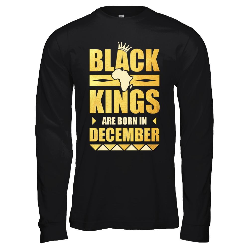 Black Kings Are Born In December Birthday-T-Shirt & Hoodie-Long Sleeve T-Shirt-Black