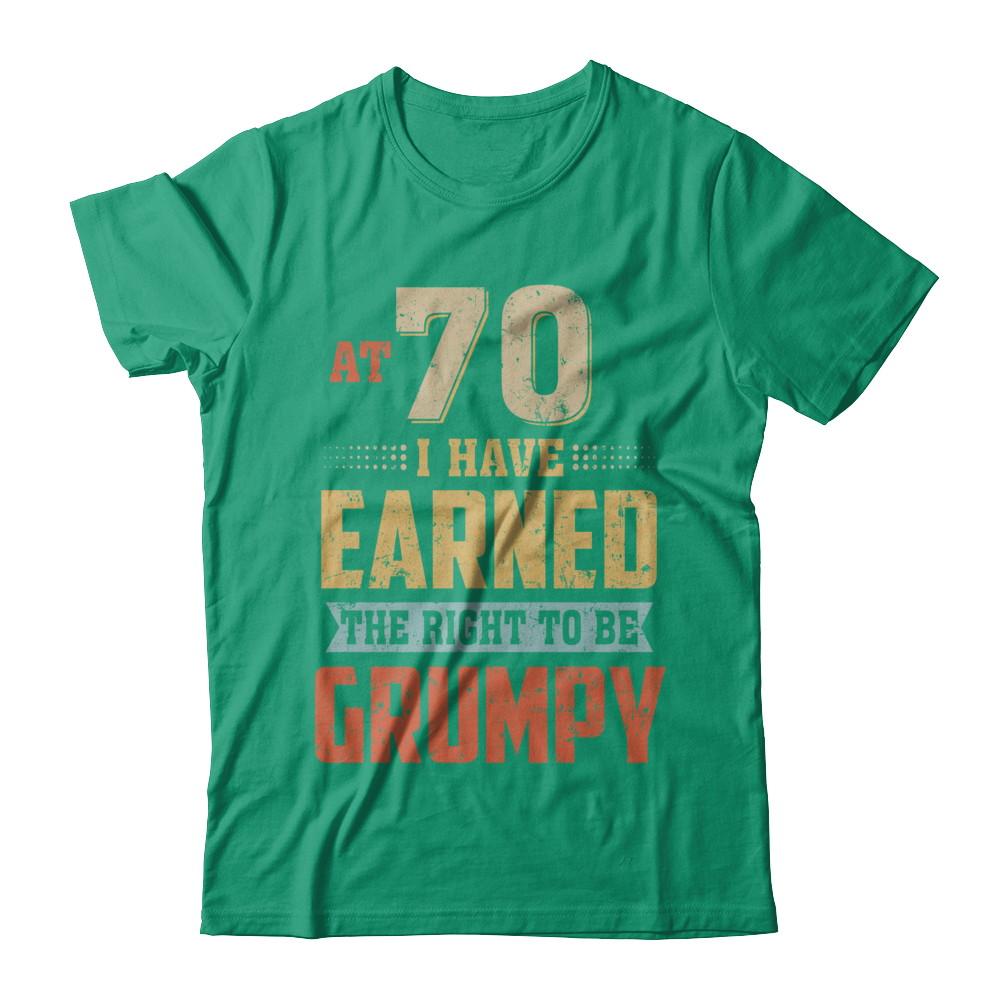 Vintage The Right To Be Grumpy 70th 1951 Birthday Gift-T-Shirt & Hoodie-Classic T-Shirt-Kelly Green