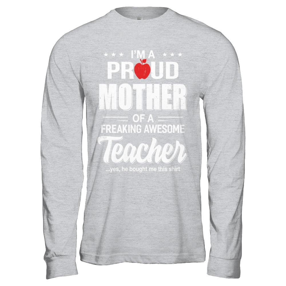 I'm A Proud Mother From Awesome Teacher Son Mom-T-Shirt & Hoodie-Long Sleeve T-Shirt-Sport Grey