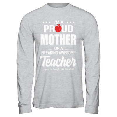 I'm A Proud Mother From Awesome Teacher Son Mom-T-Shirt & Hoodie-Long Sleeve T-Shirt-Sport Grey