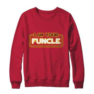 I Am Your Funcle Funny Uncle-T-Shirt & Sweatshirt-Crewneck Sweatshirt-Red