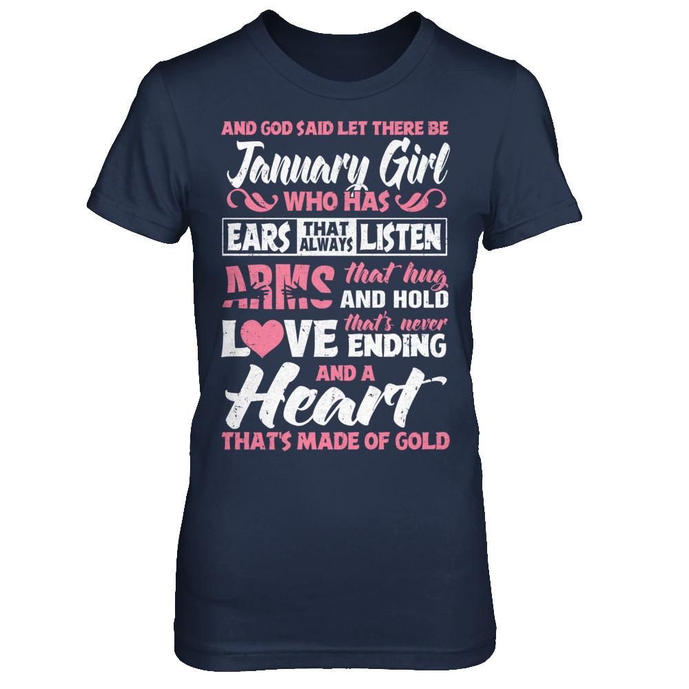 And God Said Let There Be January Girl Ears Arms Love Heart-T-Shirt & Hoodie-