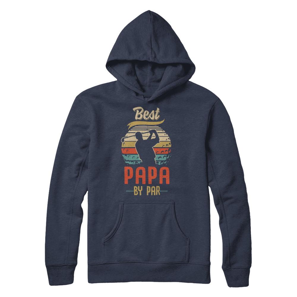 Vintage Best Papa By Par Fathers Day Funny Golf Gift-T-Shirt & Hoodie-Pullover Hoodie-Navy