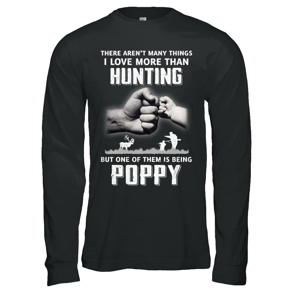 I Love More Than Hunting Being Poppy Funny Fathers Day-T-Shirt & Hoodie-Long Sleeve T-Shirt-Black