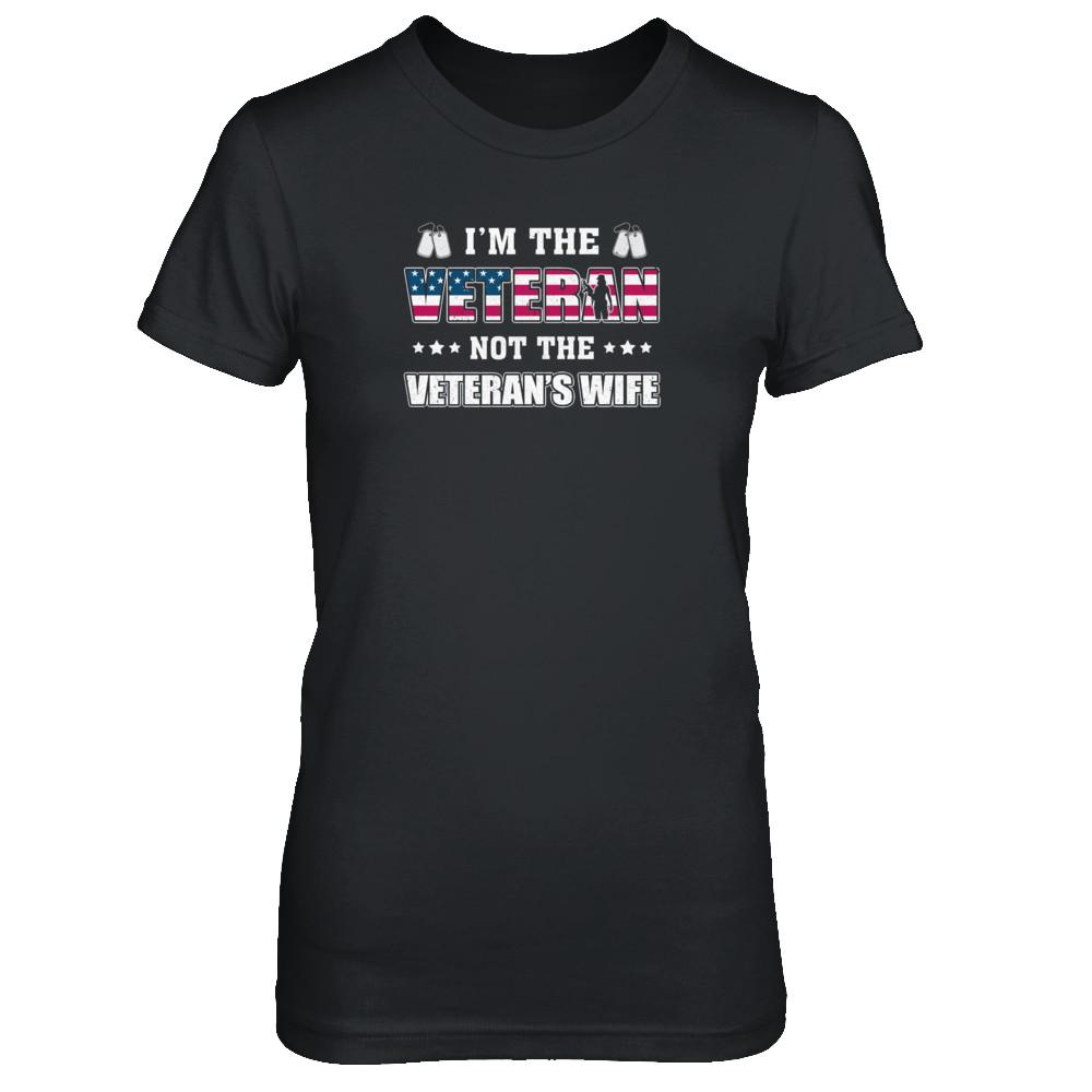 I'm The Veteran Not The Veteran's Wife-T-Shirt & Tank Top-Women's T-Shirt-Black
