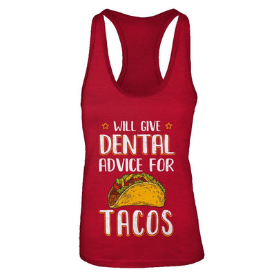 Funny Will Give Dental Advice For Tacos-T-Shirt & Tank Top-Women's Ideal Racerback Tank-Red
