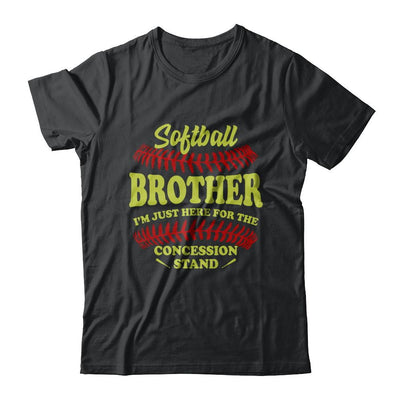 Softball Brother I'm Just Here For The Concession Stand-T-Shirt & Hoodie-Classic T-Shirt-Black