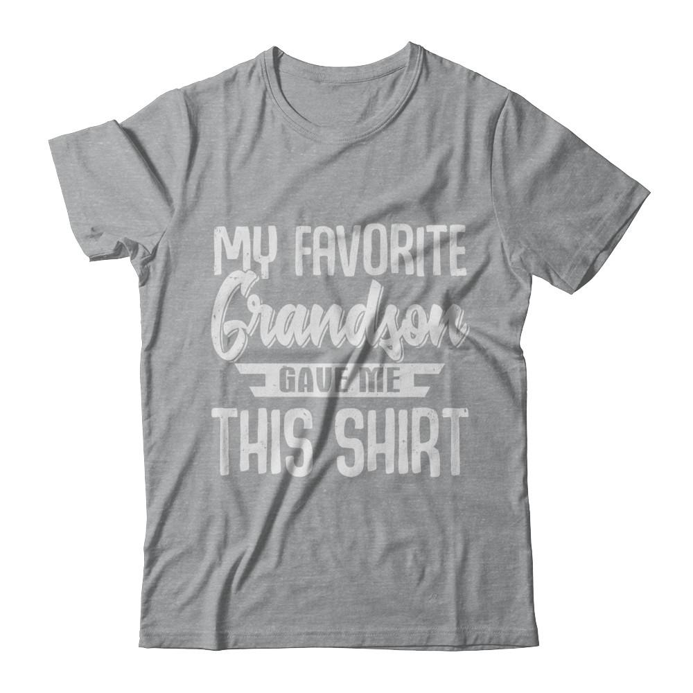 My Favorite Grandson Gave Me This-T-Shirt & Hoodie-Classic T-Shirt-Sport Grey