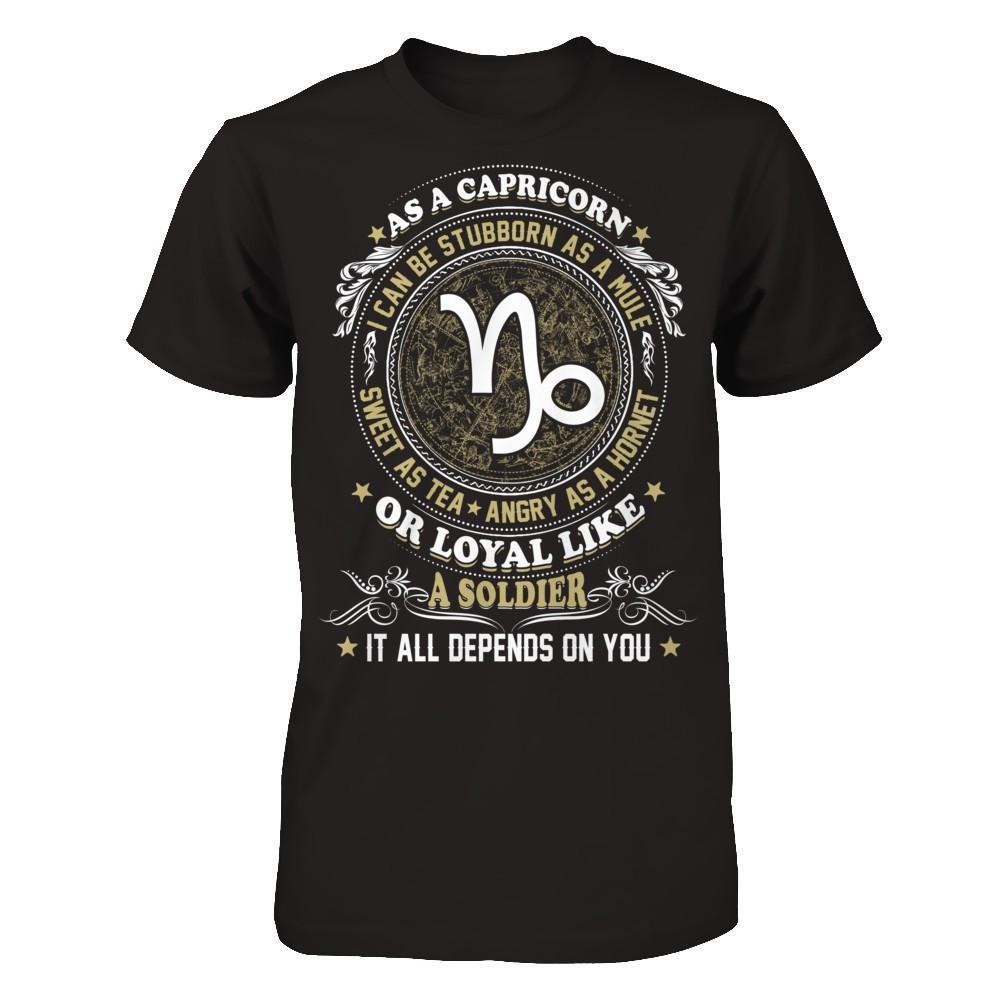As A Capricorn I Can Be Stubborn As A Mule-T-Shirt & Hoodie-Premium T-Shirt-Black