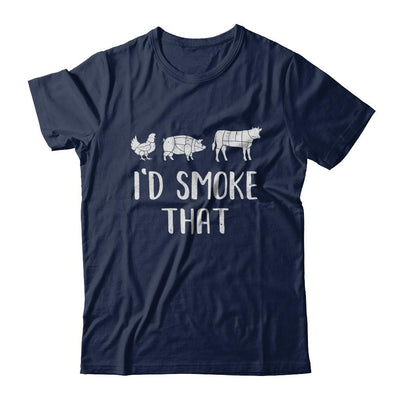 I'd Smoke That Fun BBQ Barbecue Smoker Chef-T-Shirt & Hoodie-Classic T-Shirt-Navy