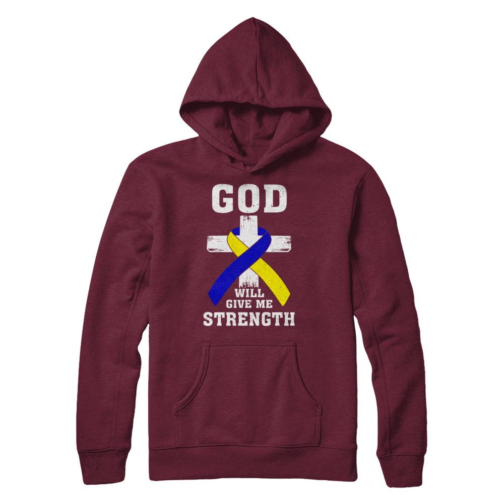 God Will Give Me Strength Down Syndrome Ribbon Gift-T-Shirt & Hoodie-Pullover Hoodie-Maroon