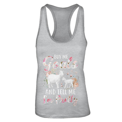 Buy Me Goats And Tell Me I'm Pretty-T-Shirt & Tank Top-Women's Ideal Racerback Tank-Heather Grey