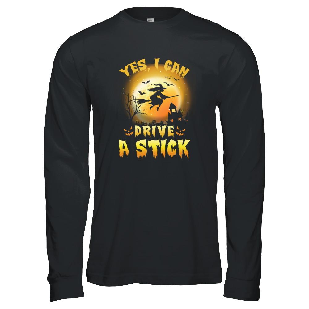 Yes I Can Drive A Stick Broom Funny Halloween Witch-T-Shirt & Tank Top-Long Sleeve T-Shirt-Black
