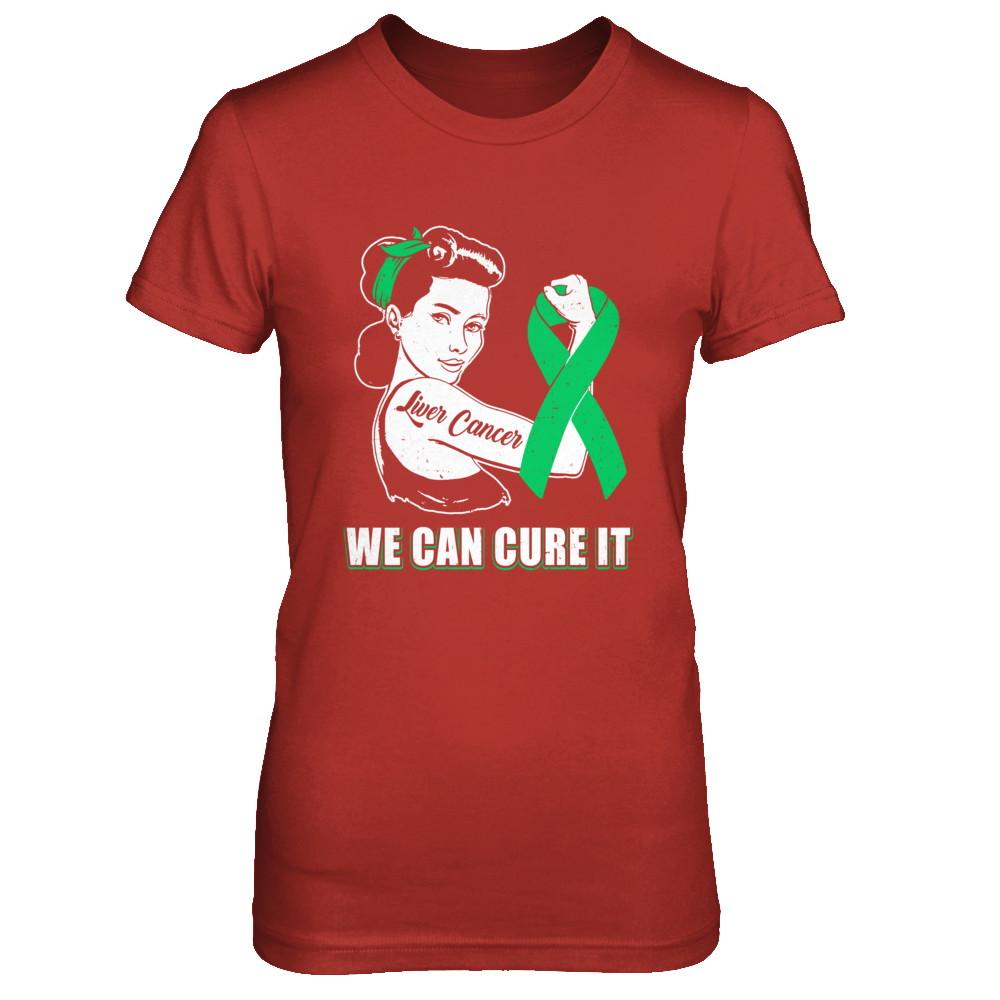 Liver Cancer Awareness Survivor We Can Cure It-T-Shirt & Hoodie-Women's T-Shirt-Red