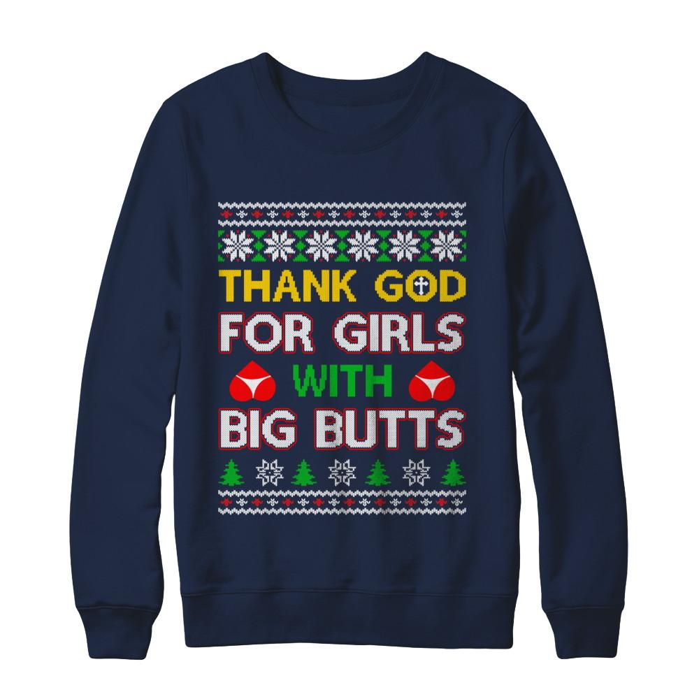 Thank God For Girls With Big Butts Funny Ugly Sweater-T-Shirt & Sweatshirt-Crewneck Sweatshirt-Navy