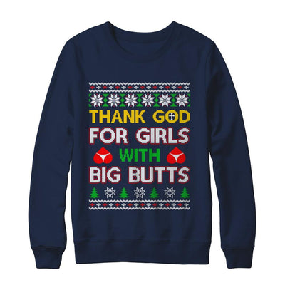 Thank God For Girls With Big Butts Funny Ugly Sweater-T-Shirt & Sweatshirt-Crewneck Sweatshirt-Navy