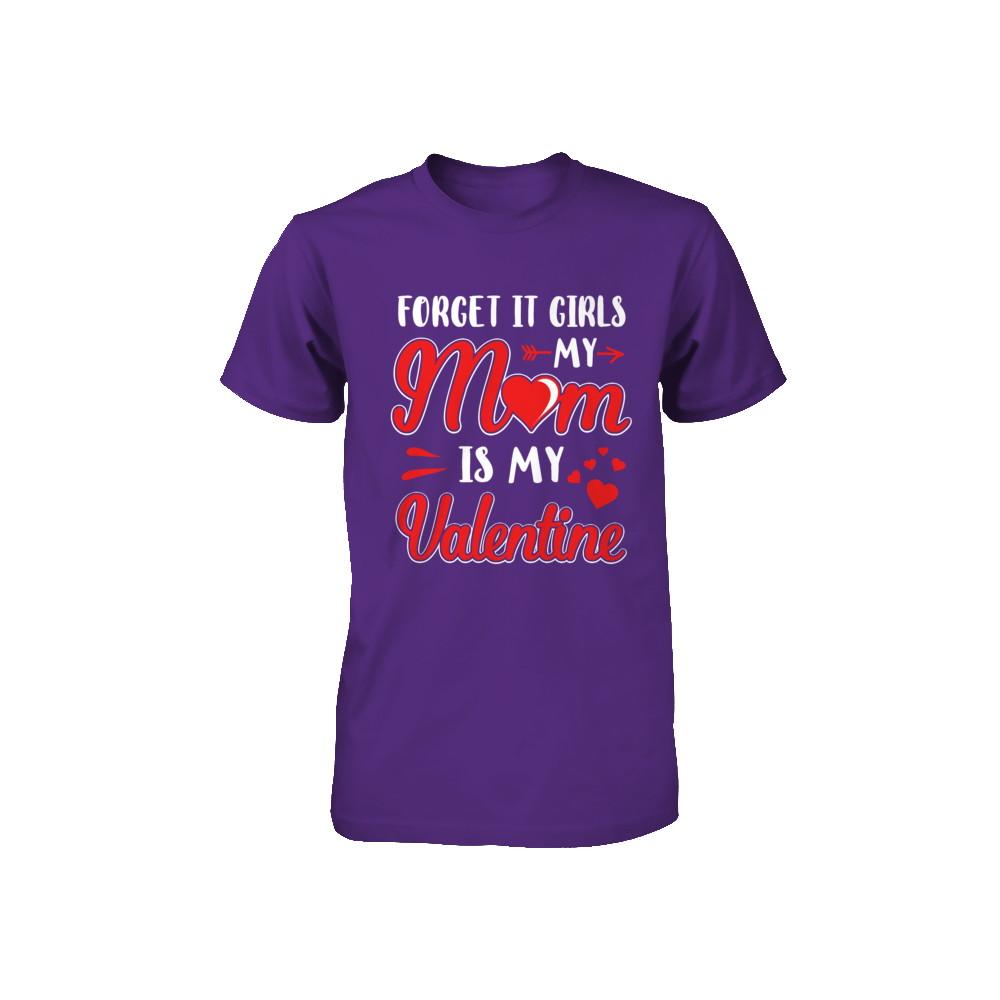 My Mom Is My Valentine For Girl Funny Valentines Day Youth-Youth Shirt-