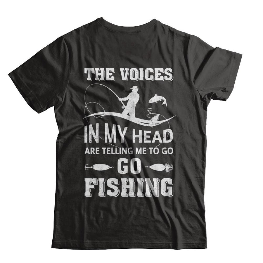 The Voices In My Head Are Telling Me To Go Fishing-T-Shirt & Hoodie-Classic T-Shirt-Black