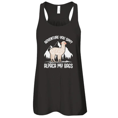 Adventure You Say? Alpaca My Bags-T-Shirt & Tank Top-Women's Flowy Racerback Tank-Black