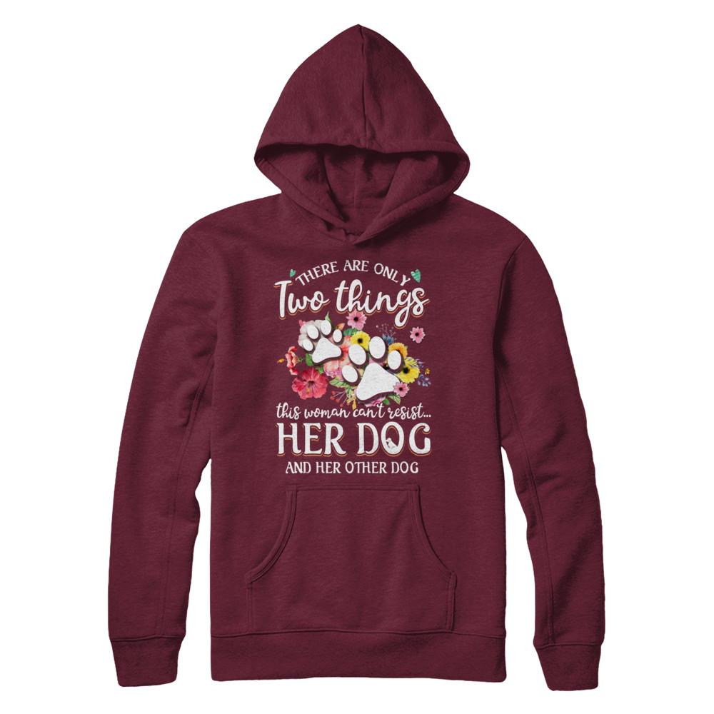 This Woman Can't Resist Her Dog And Her Other Dog-T-Shirt & Hoodie-Pullover Hoodie-Maroon