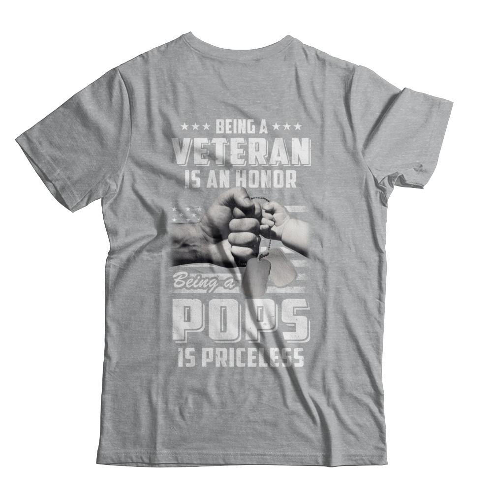 Being A Veteran Is An Honor Being A Pops Is Priceless-T-Shirt & Hoodie-Classic T-Shirt-Sport Grey