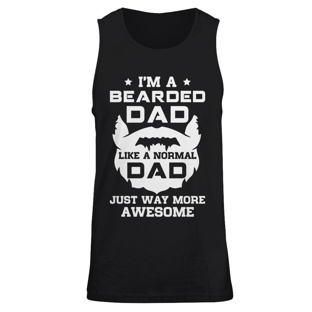 I'm A Bearded Dad Like A Normal Dad-T-Shirt & Hoodie-Unisex Tank-Black