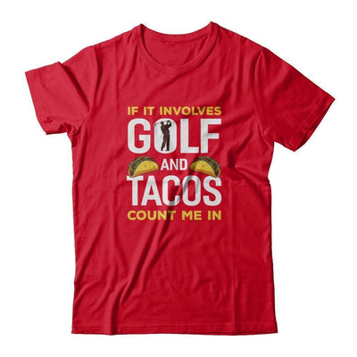 If It Involves Golf And Tacos Count Me In-T-Shirt & Tank Top-Premium T-Shirt-Red