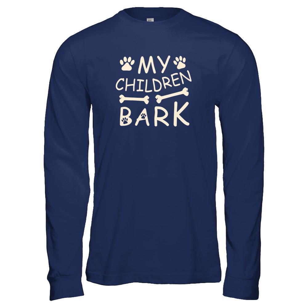 My Children Bark Dog Mom Lover-T-Shirt & Tank Top-Long Sleeve T-Shirt-Navy