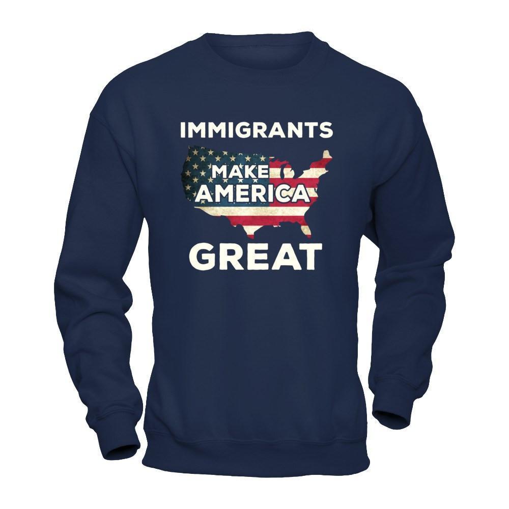 Immigrants Make American Great-T-Shirt & Hoodie-Crewneck Sweatshirt-Navy