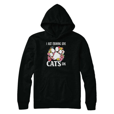 I Just Freaking Love Cats-T-Shirt & Tank Top-Pullover Hoodie-Black