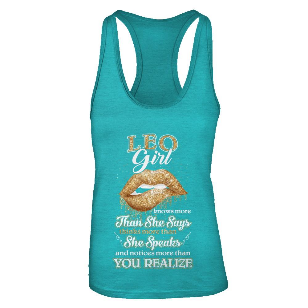 Leo Girl Knows More Than She Says July August Birthday-T-Shirt & Tank Top-Women's Ideal Racerback Tank-Tahiti Blue