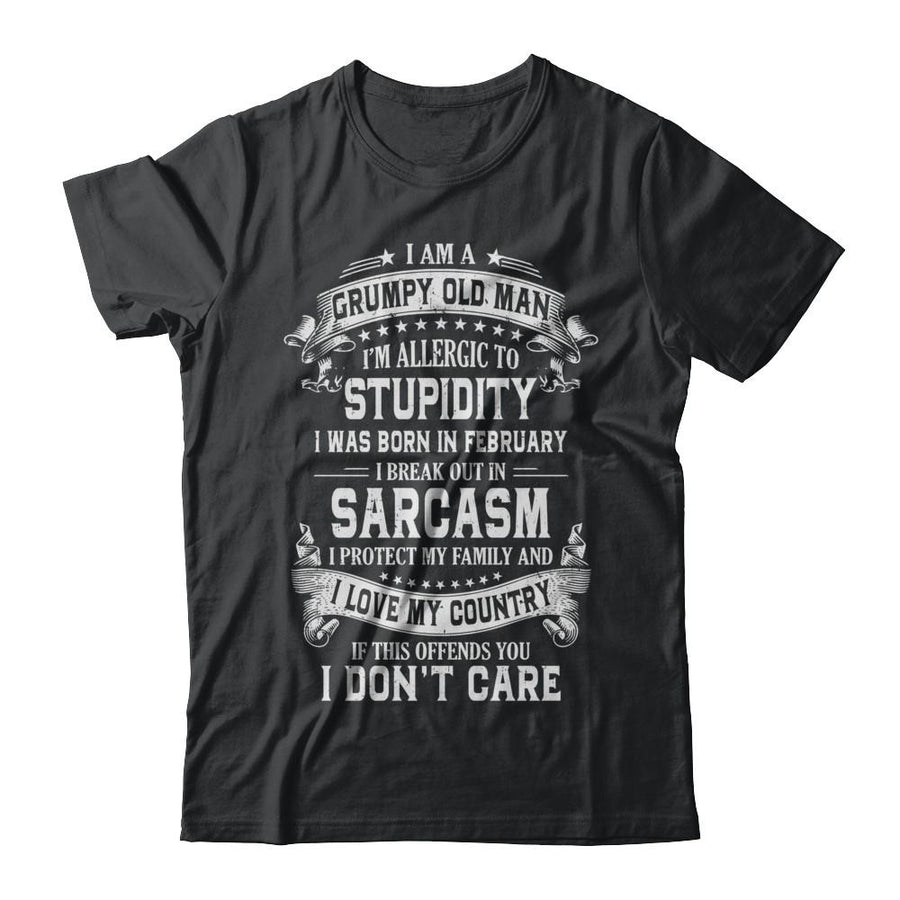 I Am A Grumpy Old Man I Was Born In February Birthday-T-Shirt & Hoodie-Classic T-Shirt-Black