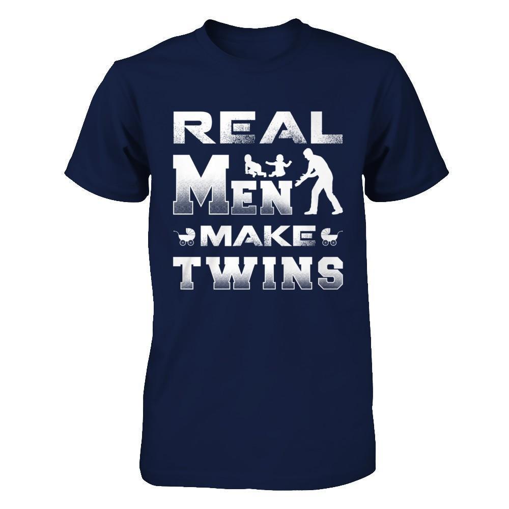 Real Men Make Twins Shirt & Hoodie-T-Shirt & Hoodie-Classic T-Shirt-Navy
