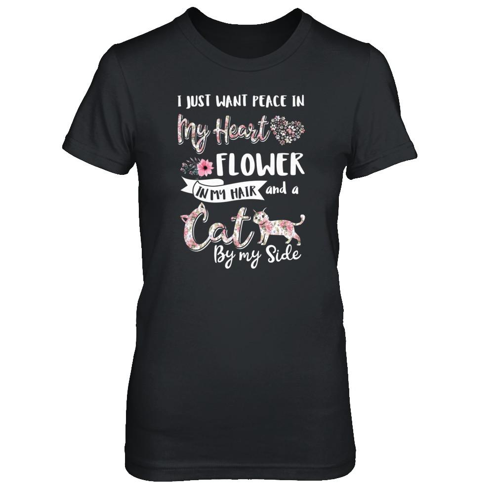 I Just Want Peace In My Heart A Cat By My Side Funny Cat-T-Shirt & Tank Top-Women's T-Shirt-Black