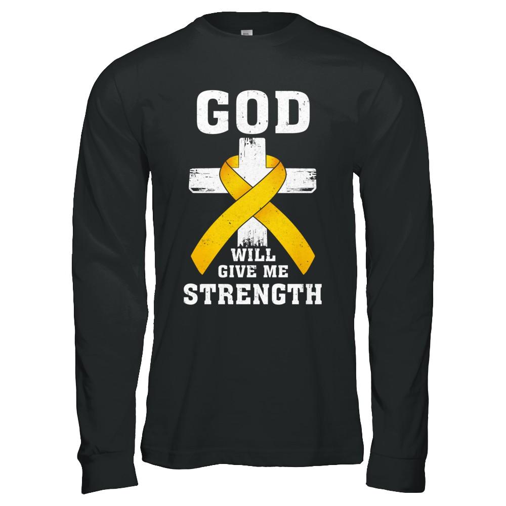 God Will Give Me Strength Gold Yellow Cancer Ribbon Gift-T-Shirt & Hoodie-Long Sleeve T-Shirt-Black