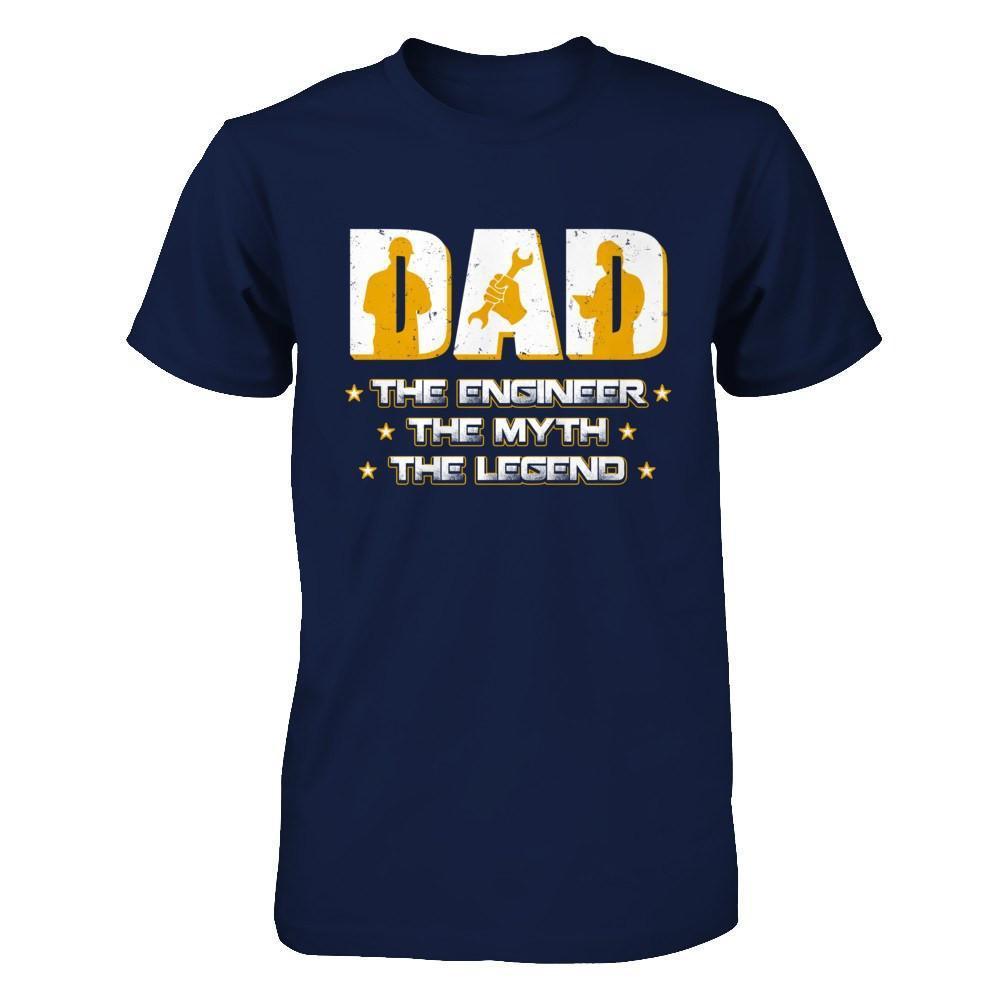Dad The Engineer The Myth The Legend-T-Shirt & Hoodie-Classic T-Shirt-Navy