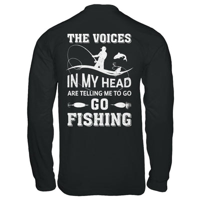 The Voices In My Head Are Telling Me To Go Fishing-T-Shirt & Hoodie-Long Sleeve T-Shirt-Black