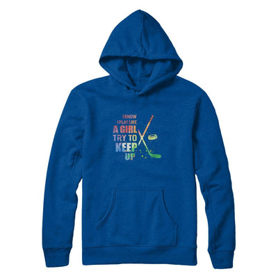 Yeah I Play Like A Girl Hockey Girl-T-Shirt & Hoodie-Pullover Hoodie-Deep Royal