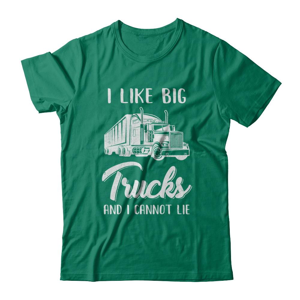 I Like Big Trucks And I Cannot Lie Trucker-T-Shirt & Hoodie-Classic T-Shirt-Kelly Green