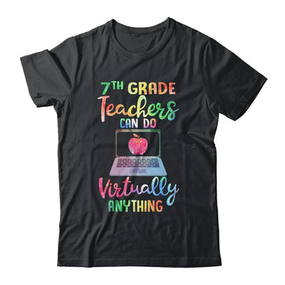 7th Grade Teachers Can Do Virtually Anything Gift-T-Shirt & Hoodie-Classic T-Shirt-Black