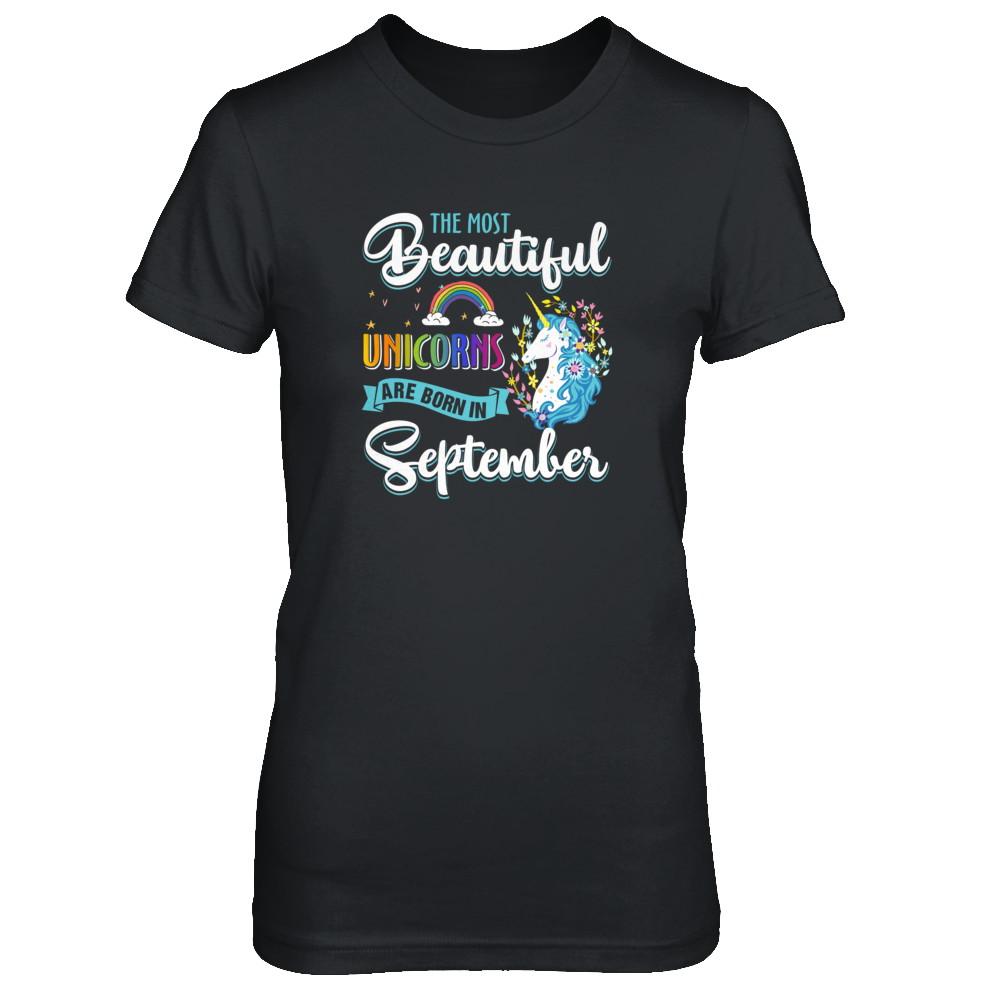 The Most Beautiful Unicorns Are Born In September Birthday-T-Shirt & Tank Top-Women's T-Shirt-Black