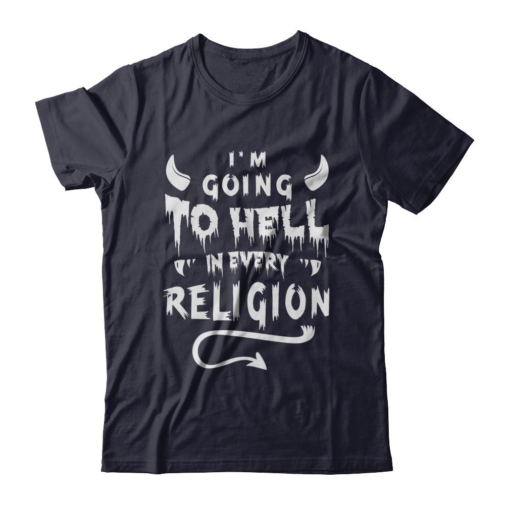 I'm Going To Hell In Every Religion-T-Shirt & Hoodie-Premium T-Shirt-Midnight Navy