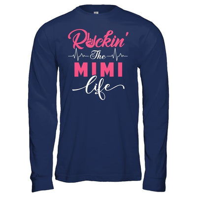 Rockin' The Mimi Life-T-Shirt & Hoodie-Long Sleeve T-Shirt-Navy