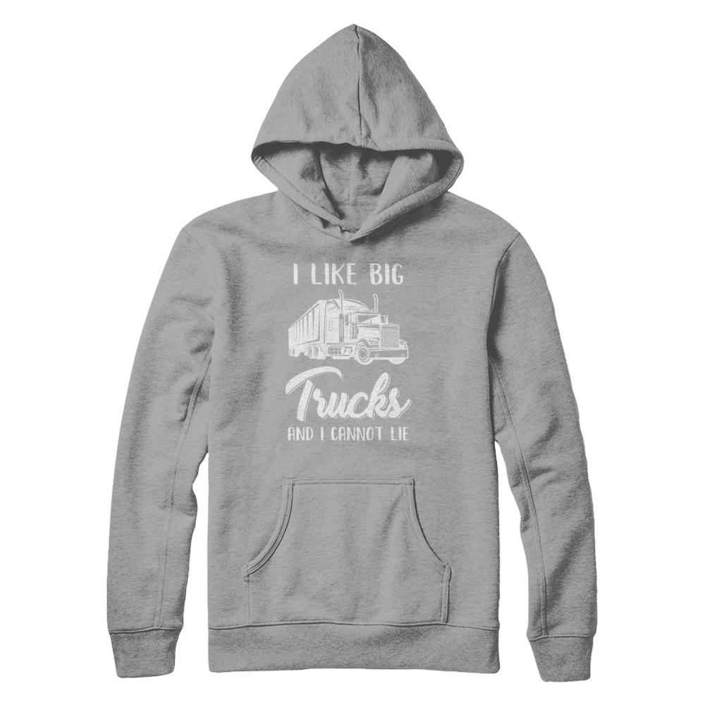 I Like Big Trucks And I Cannot Lie Trucker-T-Shirt & Hoodie-Pullover Hoodie-Light Steel